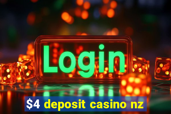 $4 deposit casino nz