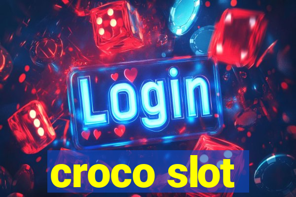 croco slot