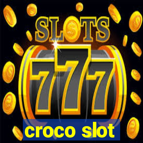 croco slot