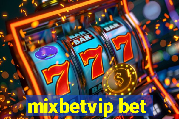 mixbetvip bet