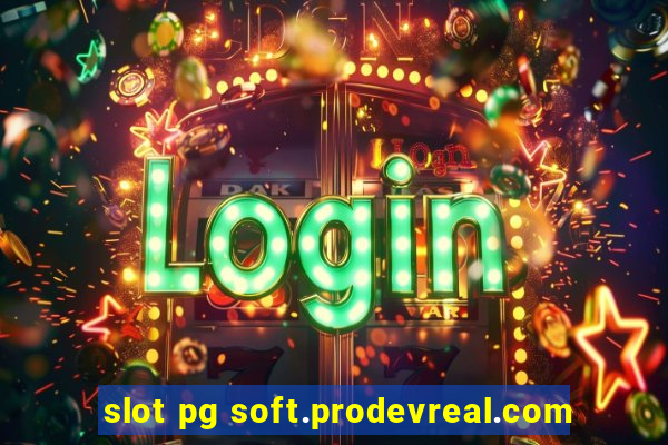 slot pg soft.prodevreal.com