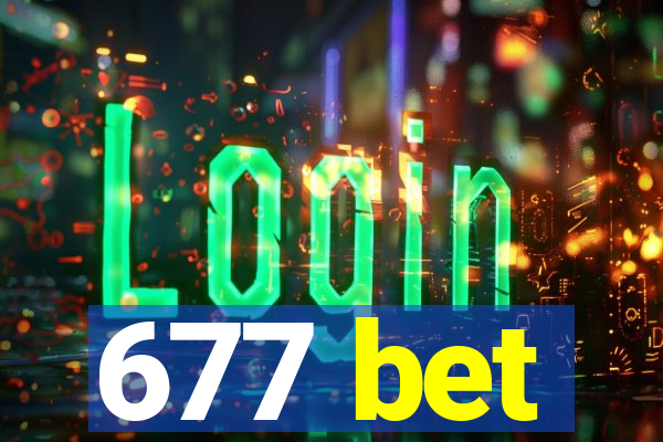 677 bet