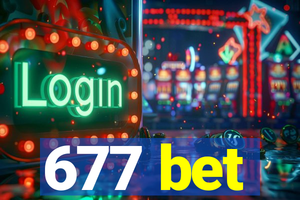 677 bet