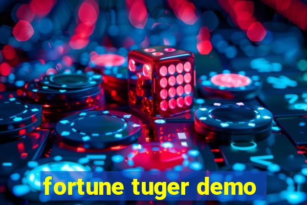 fortune tuger demo