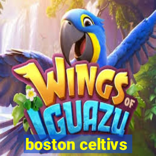 boston celtivs