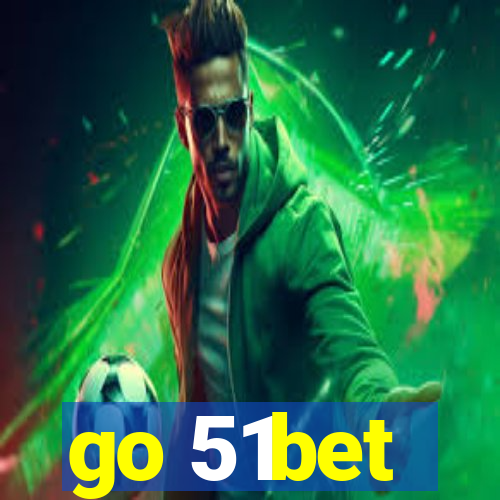 go 51bet