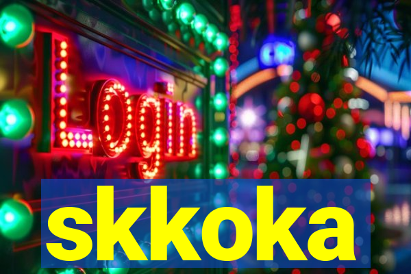 skkoka