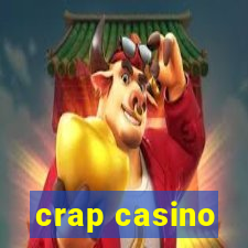 crap casino