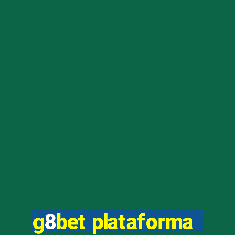 g8bet plataforma