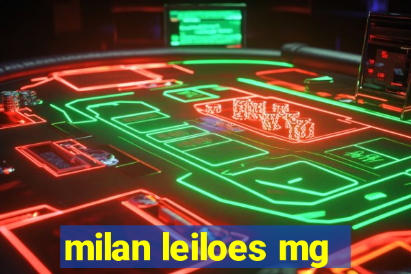 milan leiloes mg