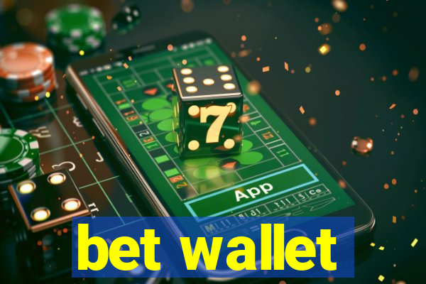 bet wallet