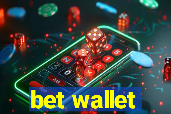 bet wallet