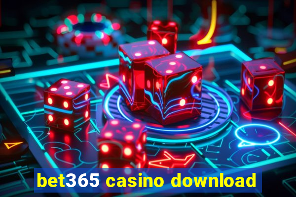 bet365 casino download