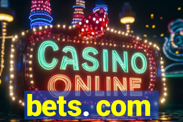 bets. com