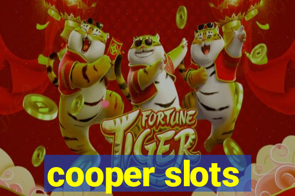 cooper slots