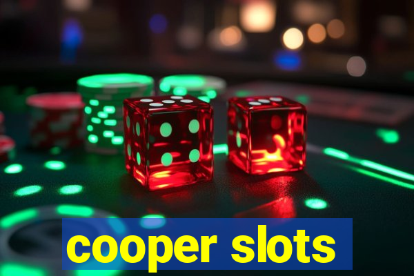 cooper slots