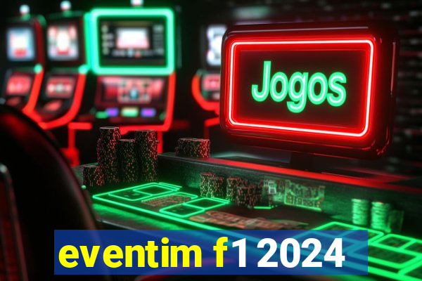 eventim f1 2024