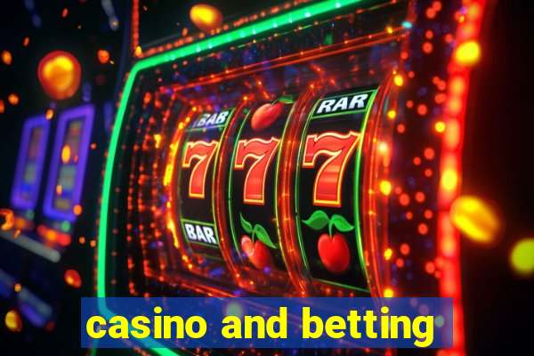 casino and betting