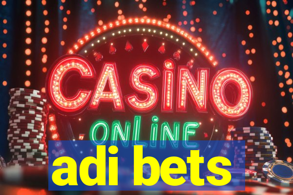 adi bets