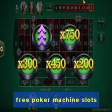 free poker machine slots