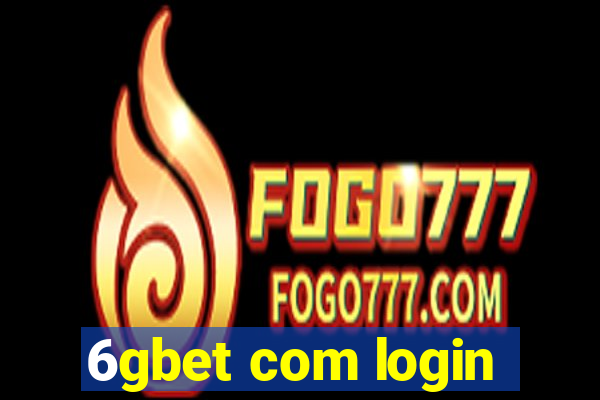 6gbet com login