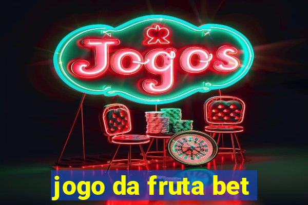 jogo da fruta bet