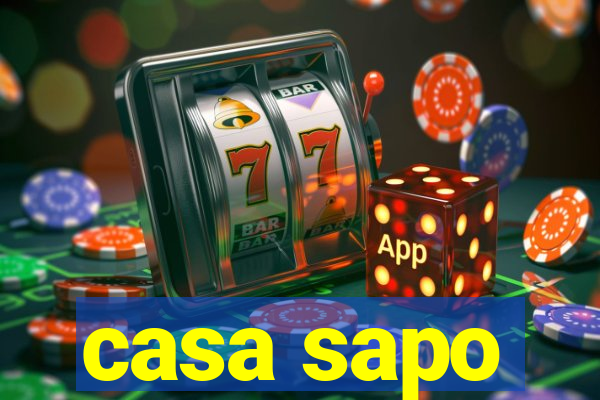 casa sapo