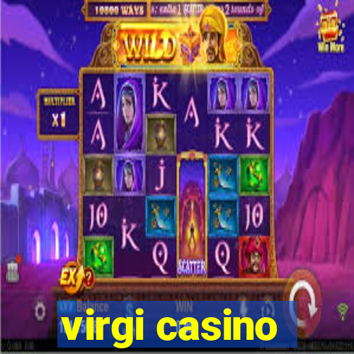 virgi casino