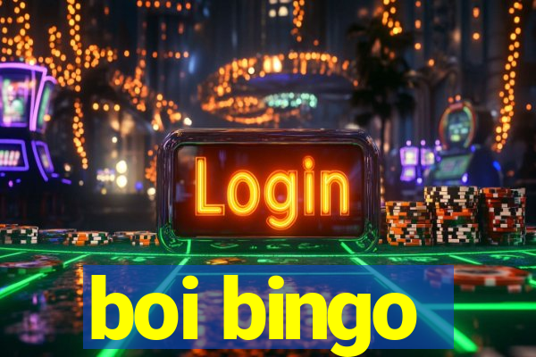 boi bingo