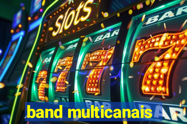 band multicanais