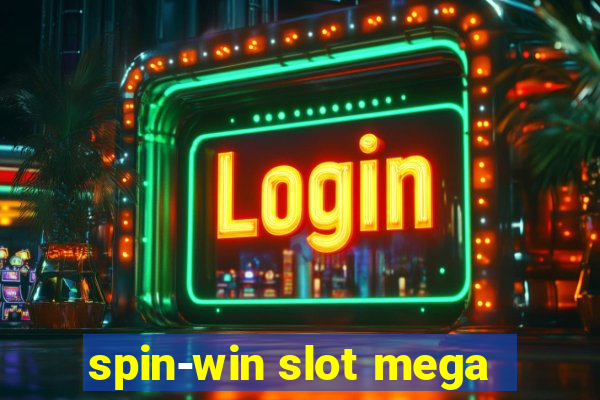 spin-win slot mega