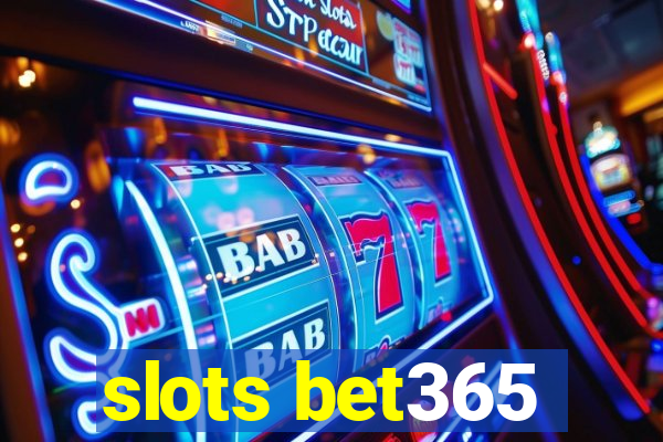 slots bet365