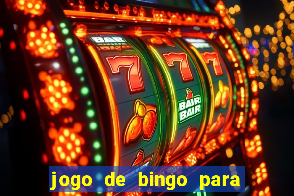 jogo de bingo para ganhar dinheiro