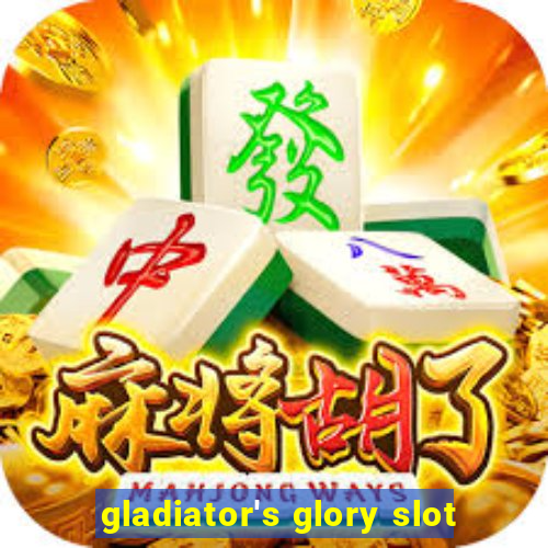 gladiator's glory slot