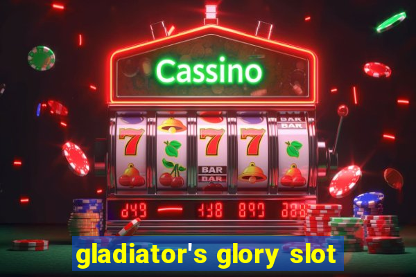 gladiator's glory slot