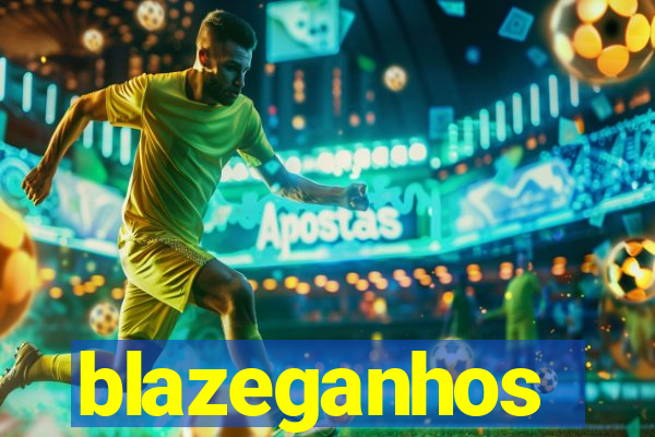 blazeganhos