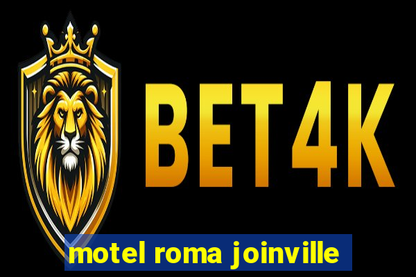 motel roma joinville