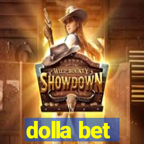 dolla bet