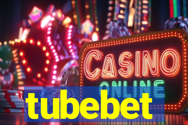 tubebet