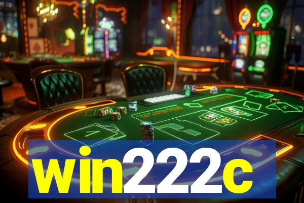 win222c