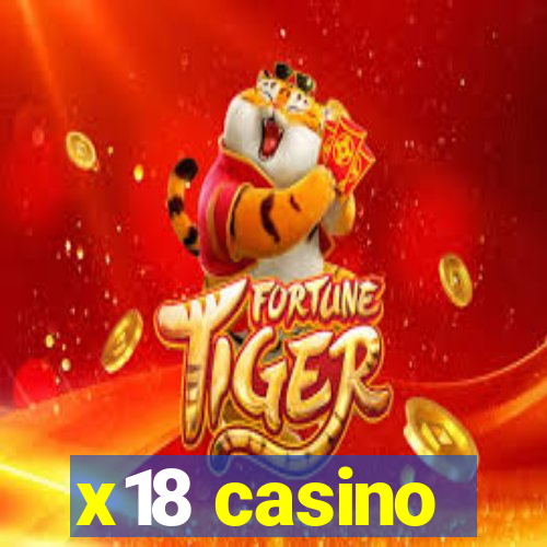 x18 casino