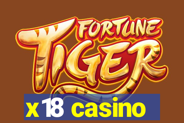 x18 casino