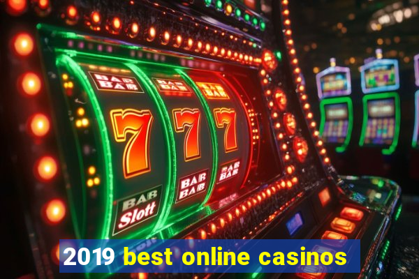 2019 best online casinos