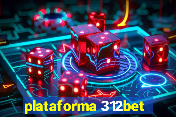 plataforma 312bet