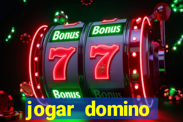 jogar domino apostado online