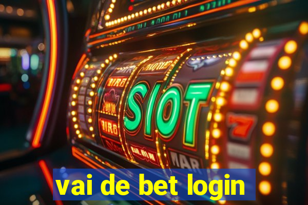 vai de bet login