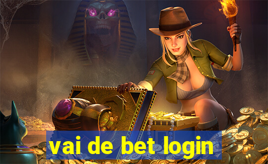 vai de bet login