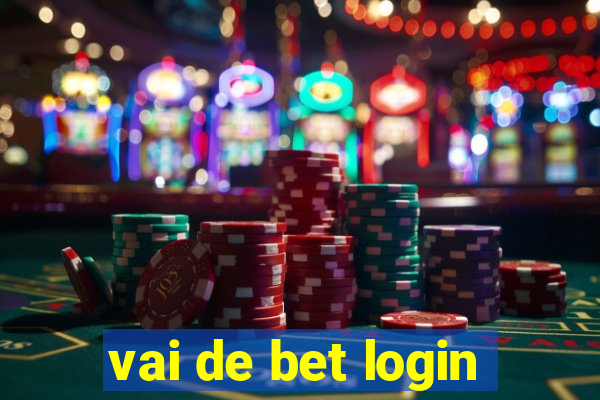 vai de bet login