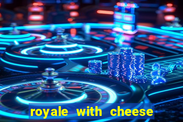 royale with cheese megaways slot