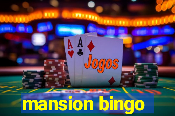 mansion bingo